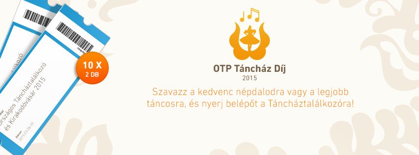 Szavazzon Ön is művészeti vezetőnkre az OTP Táncház Díjáért folyó versenyben!